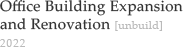 Office Building Expansion and Renovation